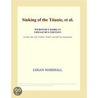 Sinking of the Titanic, et al. (Webster''s Korean Thesaurus Edition) door Inc. Icon Group International
