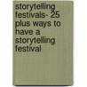 Storytelling Festivals- 25 Plus Ways To Have A Storytelling Festival door Story Time Stories That Rhyme