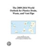 The 2009-2014 World Outlook for Plastics Drain, Waste, and Vent Pipe by Inc. Icon Group International