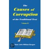 The Causes of Corruption of the Traditional Text of the Holy Gospels door Dean John William Burgon