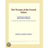 The Women of the French Salons (Webster''s French Thesaurus Edition) door Inc. Icon Group International
