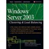 Windows(R) 2000 & Windows(R) Server 2003 Clustering & Load Balancing