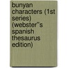 Bunyan Characters (1st series) (Webster''s Spanish Thesaurus Edition) door Inc. Icon Group International
