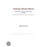 Gathering of Brother Hilarius (Webster''s Japanese Thesaurus Edition) by Inc. Icon Group International