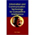 Information and Communication Technology for Competitive Intelligence