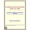 Looking Backward, 2000 to 1887 (Webster''s Spanish Thesaurus Edition) by Reference Icon Reference