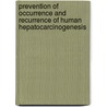 Prevention of Occurrence and Recurrence of Human Hepatocarcinogenesis door Soo Ryang Kim