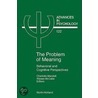 Problem of Meaning Behavioural and Cognitive Perspectives, Volume 122 door C. Mandell