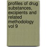 Profiles of Drug Substances, Excipients and Related Methodology vol 9 door Florey