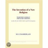 The Invention of a New Religion (Webster''s German Thesaurus Edition) by Inc. Icon Group International