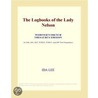 The Logbooks of the Lady Nelson (Webster''s French Thesaurus Edition) door Inc. Icon Group International
