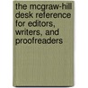 The McGraw-Hill Desk Reference for Editors, Writers, and Proofreaders by Merilee Eggleston