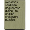 Webster''s Sardinian (Logudorese Dialect) to English Crossword Puzzles by Inc. Icon Group International