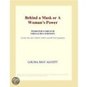 Behind a Mask or A Woman¿s Power (Webster''s French Thesaurus Edition) door Inc. Icon Group International