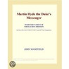 Martin Hyde the Duke¿s Messenger (Webster''s French Thesaurus Edition) by Inc. Icon Group International