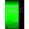 Mathematics of Chance (Wiley Series in Probability and Statistics #538) door Jir