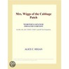 Mrs. Wiggs of the Cabbage Patch (Webster''s Japanese Thesaurus Edition) door Inc. Icon Group International