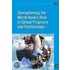 Strenghening the World Bank''s Role in Global Programs and Partnerships