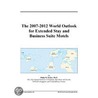 The 2007-2012 World Outlook for Extended Stay and Business Suite Motels door Inc. Icon Group International