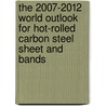 The 2007-2012 World Outlook for Hot-Rolled Carbon Steel Sheet and Bands door Inc. Icon Group International
