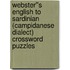 Webster''s English to Sardinian (Campidanese Dialect) Crossword Puzzles