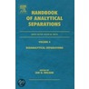 Bioanalytical Separations. Handbook of Analytical Separations, Volume 4. door Onbekend