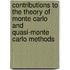 Contributions to the Theory of Monte Carlo and Quasi-Monte Carlo Methods