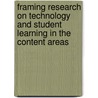 Framing Research on Technology and Student Learning in the Content Areas door Onbekend