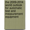 The 2009-2014 World Outlook for Automatic Test and Measurement Equipment door Inc. Icon Group International