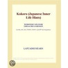 Kokoro (Japanese Inner Life Hints) (Webster''s Spanish Thesaurus Edition) by Inc. Icon Group International
