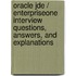 Oracle Jde / Enterpriseone Interview Questions, Answers, And Explanations
