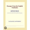 Passages From the English Notebooks (Webster''s French Thesaurus Edition) by Inc. Icon Group International