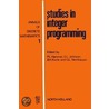 Studies in Integer Programming. Annals of Discrete Mathematics, Volume 1. by Unknown