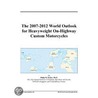 The 2007-2012 World Outlook for Heavyweight On-Highway Custom Motorcycles door Inc. Icon Group International