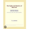 The Lights and Shadows of Real Life (Webster''s French Thesaurus Edition) door Inc. Icon Group International