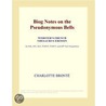 Biog Notes on the Pseudonymous Bells (Webster''s French Thesaurus Edition) door Inc. Icon Group International