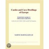 Castles and Cave Dwellings of Europe (Webster''s Korean Thesaurus Edition) door Inc. Icon Group International