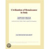 Civilization of Renaissance in Italy (Webster''s French Thesaurus Edition) door Inc. Icon Group International
