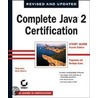 Complete Java 2 Certification Study Guide (Programmer and Developer Exams) door Simon Roberts