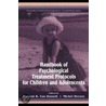 Handbook of Psychological Treatment Protocols for Children and Adolescents by Vincent B. Van Hasselt