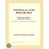 Ned Myers or, A Life Before the Mast (Webster''s Korean Thesaurus Edition) by Inc. Icon Group International