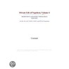 Private Life of Napoleon, Volume 4 (Webster''s Japanese Thesaurus Edition) by Inc. Icon Group International