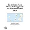 The 2009-2014 World Outlook for Campgrounds and Recreational Vehicle Parks door Inc. Icon Group International