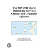 The 2009-2014 World Outlook for Polyvinyl Chloride and Copolymer Adhesives door Inc. Icon Group International