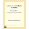 A Vindication of the Rights of Woman (Webster''s Spanish Thesaurus Edition) door Inc. Icon Group International