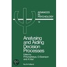 Analysing and Aiding Decision Processes. Advances in Psychology, Volume 14. by Unknown