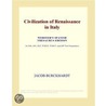 Civilization of Renaissance in Italy (Webster''s Spanish Thesaurus Edition) door Inc. Icon Group International