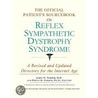 The Official Patient''s Sourcebook on Reflex Sympathetic Dystrophy Syndrome door Icon Health Publications