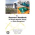 The Reporter¿s Handbook on Nuclear Materials, Energy, and Waste Management