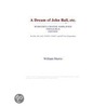 A Dream of John Ball, etc. (Webster''s Chinese Simplified Thesaurus Edition) door Inc. Icon Group International